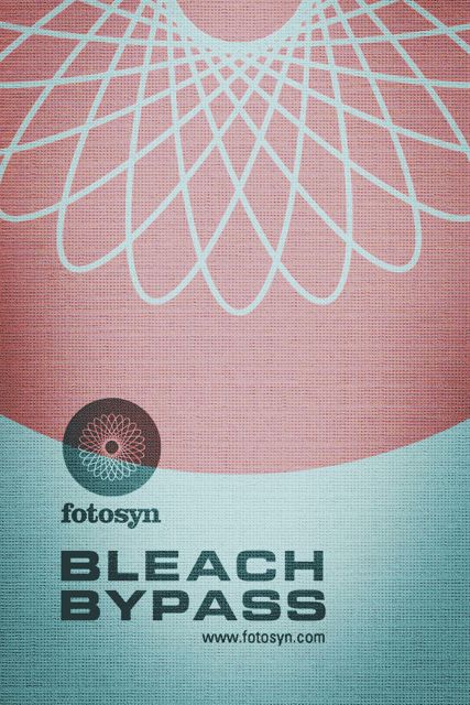 Bleach Bypass Bleach Bypass