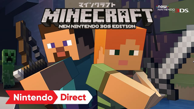 【マイクラ】New3DSで『Minecraft: New Nintendo 3DS Edition』本日発売!