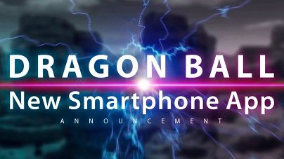 スマホ用『ドラゴンボール』新作がバンダイナムコエンターテインメントから配信決定。新情報は3月21日配信