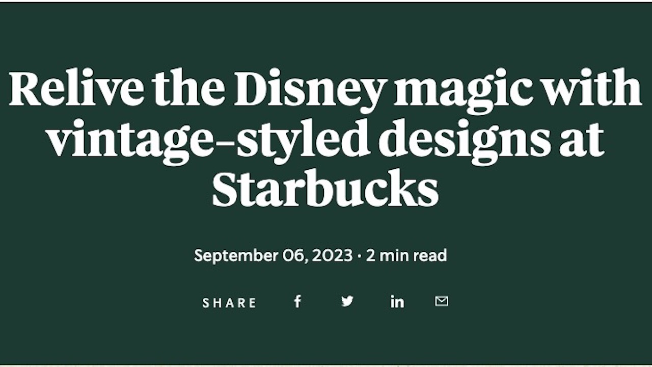 Relive the Disney magic with vintage-styled designs at Starbucks