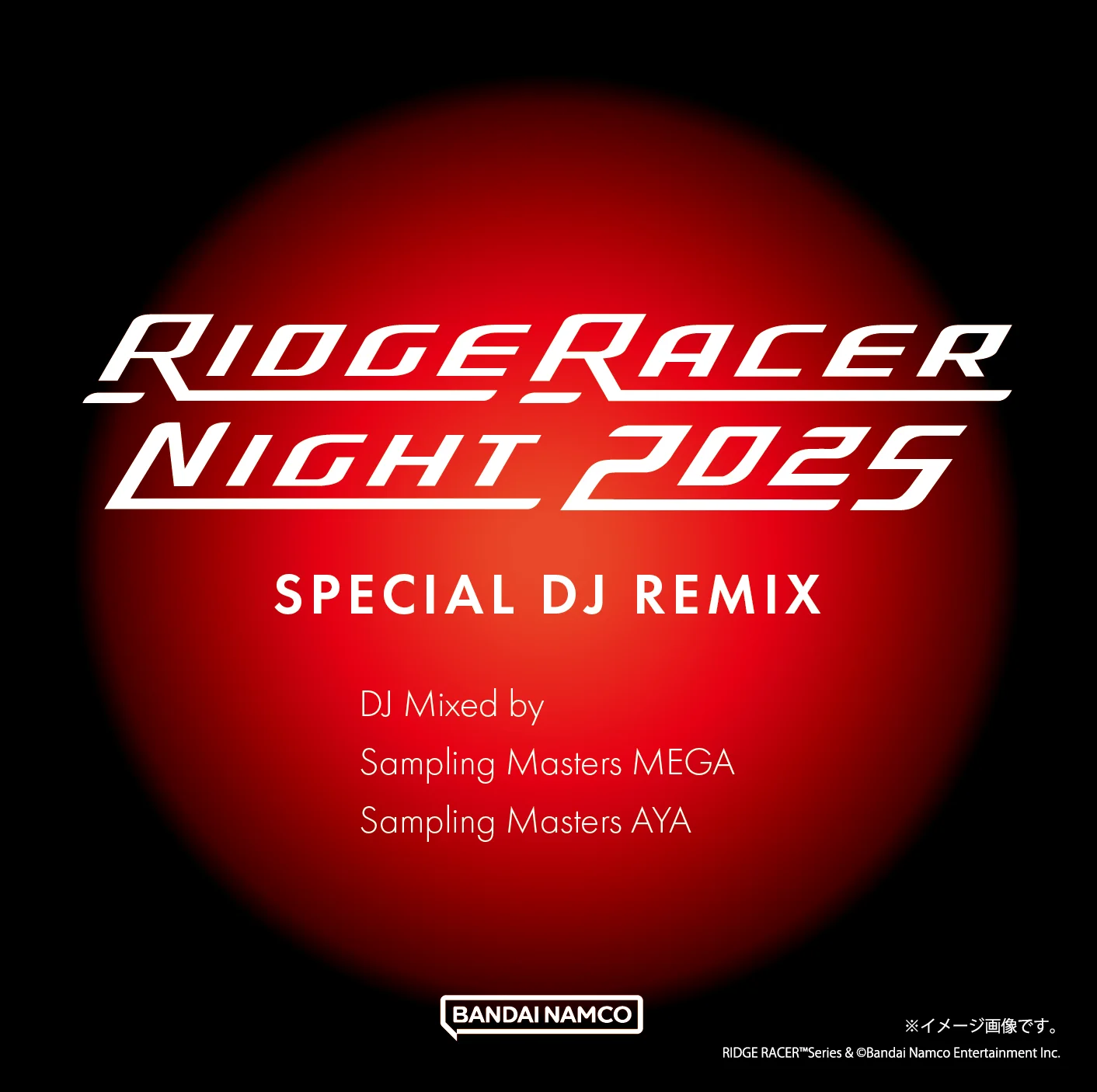 「RIDGE RACER NIGHT 2025 SPECIAL DJ REMIX」特典CDジャケット