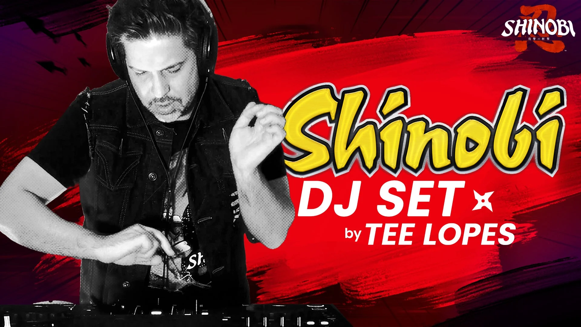 『SHINOBI 復讐の斬撃』Tee Lopes氏による特別DJセット映像
